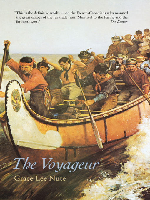 Title details for The Voyageur by Grace Lee  Nute - Available